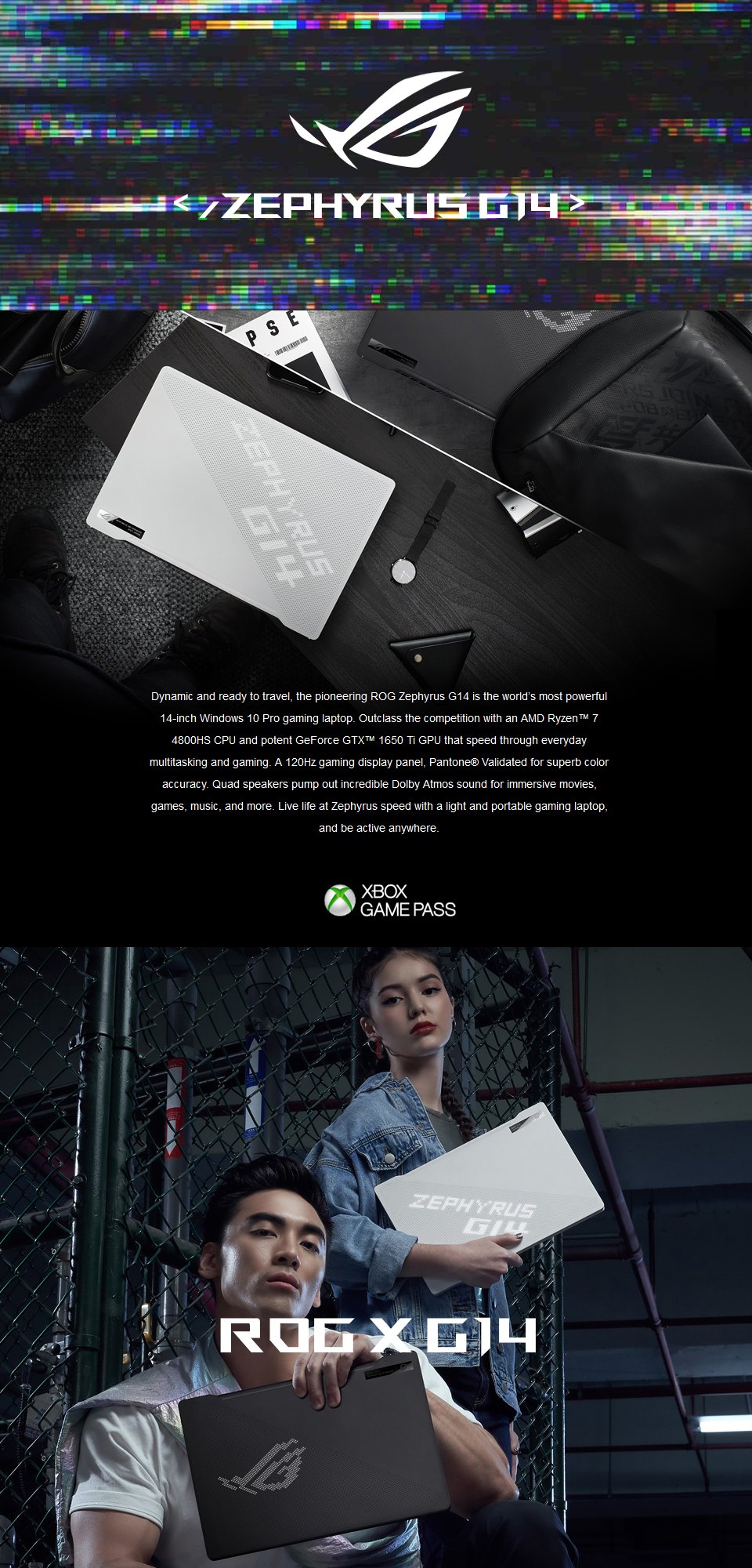 ASUS Zephyrus G14 Ryzen 7 GeForce GTX 1650 Ti 14in 120Hz Laptop ASUS Zephyrus G14 Ryzen 7 GeForce GTX 1650 Ti 14in 120Hz Laptop features
