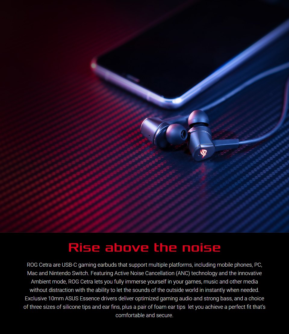 ASUS ROG Cetra In-Ear USB-C Headphones with ANC ASUS ROG Cetra In-Ear USB-C Headphones with ANC features