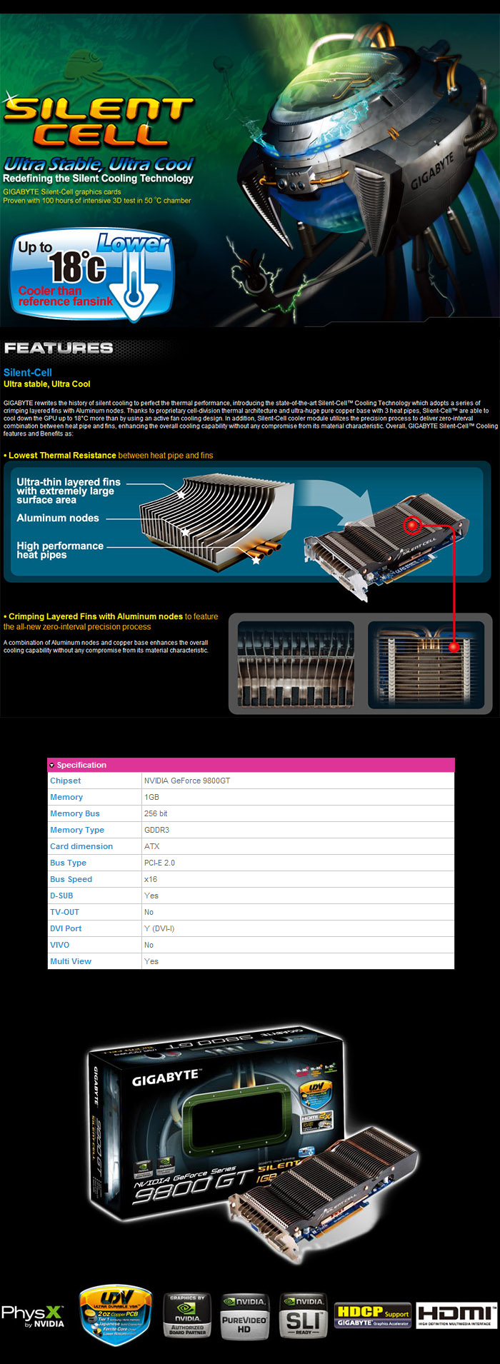 Gigabyte GeForce 9800 GT Silent Cell GV-N98TSL-1GI - Carte Graphique 1Go GDDR3